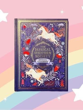 The Magical Unicorn Society Official Handbook - Hardcover